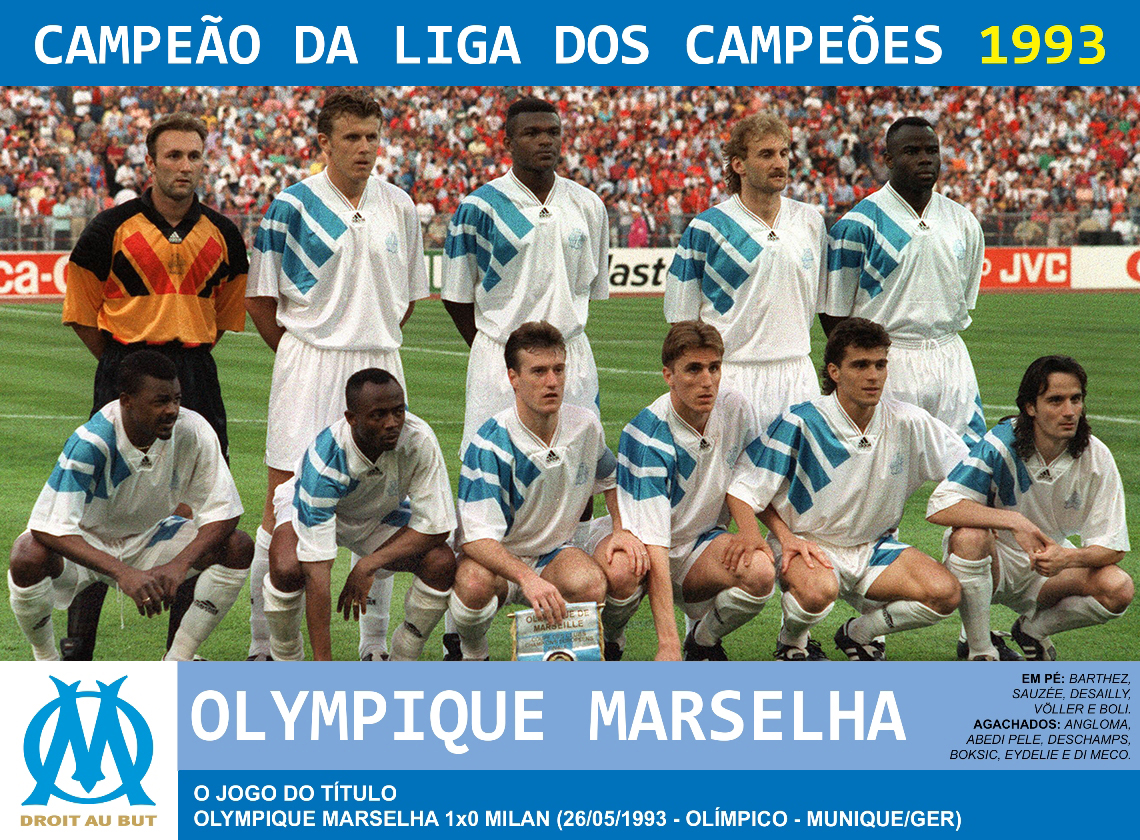 Edição dos Campeões: Olympique Marselha Campeão da Liga dos
